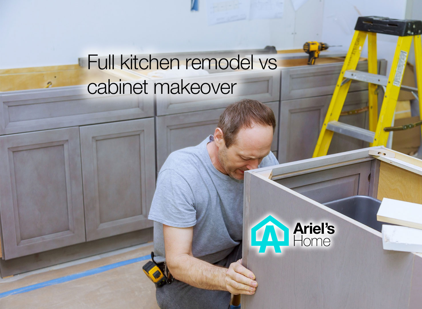 Full Kitchen Remodel Vs Cabinet Makeover 2023 Ariel S Home   Full Kitchen Remodel Vs Cabinet Makeover 